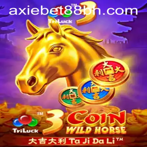 Exploring the Fascinating World of 3CoinWildHorse at AxieBet88 Casino