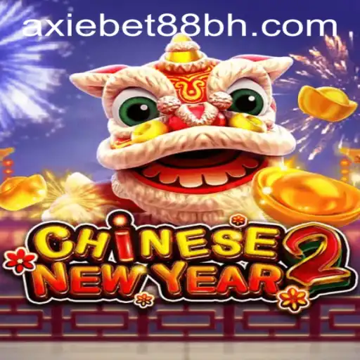 Discover the Excitement of CHINESENEWYEAR2 at AxieBet88 Casino
