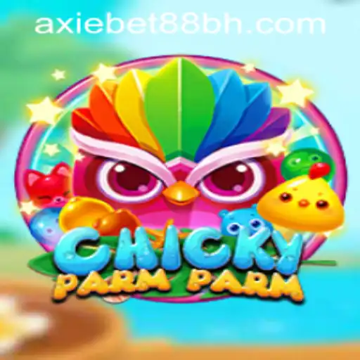 ChickyParmParm: A Unique Gaming Experience at AxieBet88 Casino
