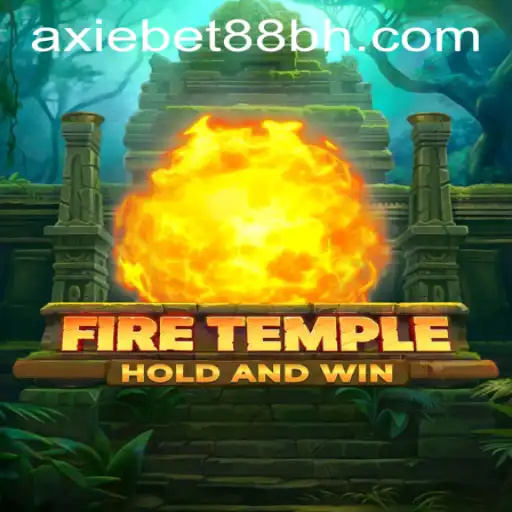 FireTemple: Exploring the Thrills of AxieBet88 Casino's Latest Game