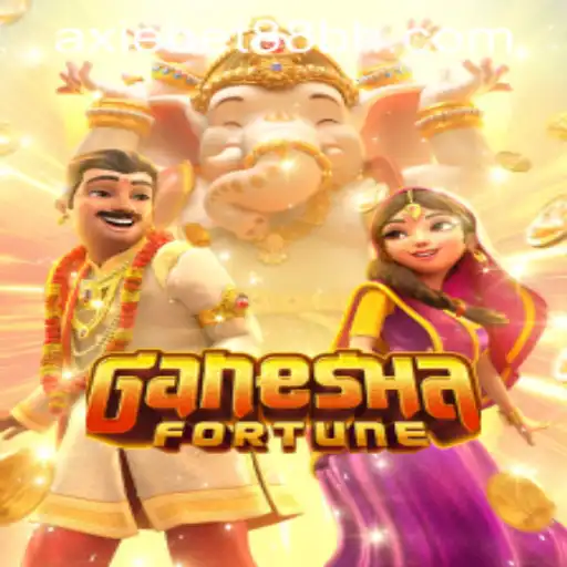 Explore the Excitement of GaneshaFortune at AxieBet88 Casino