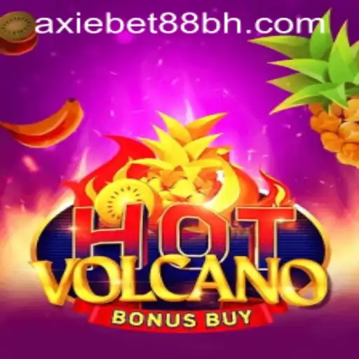 Exploring the Thrills of HotVolcanoBonusBuy at AxieBet88 Casino