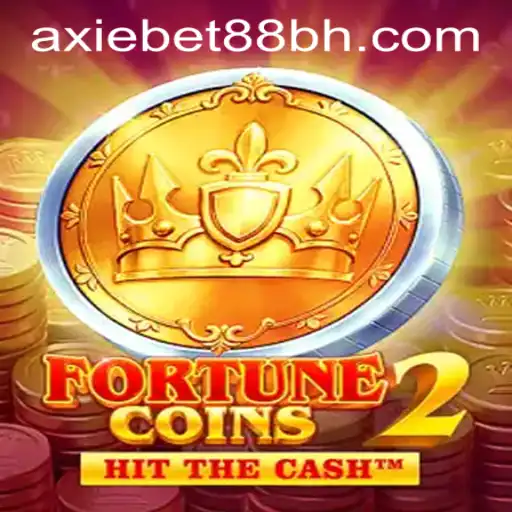 FortuneCoins2: The Exciting New Addition to AxieBet88 Casino