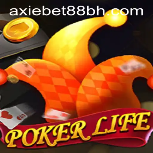 Exploring PokerLife: A Thrilling Journey into the Heart of AxieBet88 Casino