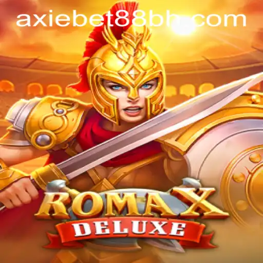 Exploring RomaXDeluxe at AxieBet88 Casino