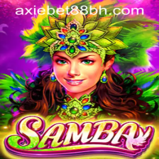 A Comprehensive Guide to the Samba Game at AxieBet88 Casino